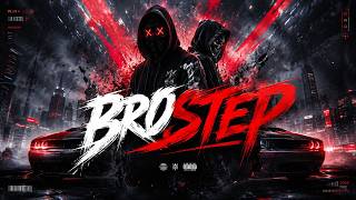 BROSTEP 🔥 Monstrous Bass & Robotic Growls | Explosive Drops 2026