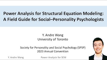 Power Analysis for Structural Equation Modeling: A Field Guide for Social–Personality Psychologists