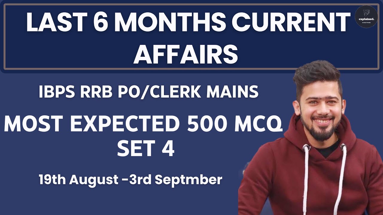 Last 6 Months Current Affairs 2023 | 500 Most Expected MCQ | IBPS RRB ...