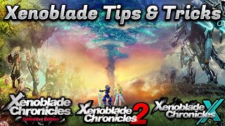 Tips \& Tricks For ALL Of Xenoblade Chronicles