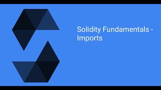 Solidity Fundamentals 2022 - Imports