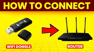 How To Connect Wifi Dongle To Router (How To Setup And Use Wifi Dongle With Router)