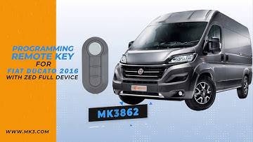 Programming Remote Key For Fiat Ducato 2016 With Zed Full Device.