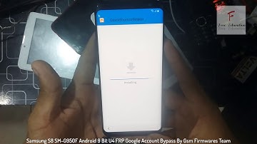 Samsung S8 SM-G950F Android 9 Bit U4 FRP Google Account Bypass By Gsm Firmwares Team