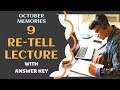 PTE ACADEMIC - RETELL LECTURE - OCTOBER MEMORIES - with ANSWERS 💥