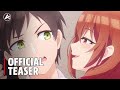 My Friend's Little Sister Has It In for Me! - Official Teaser 2