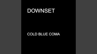 Miniatura de "downset. - Cold Blue Coma"