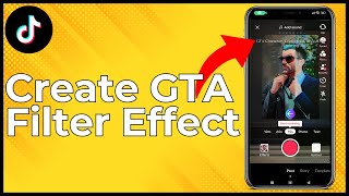 How To Create The GTA Filter Video On TikTok | Make GTA Filter Video On TikTok [EASY Tutorial]