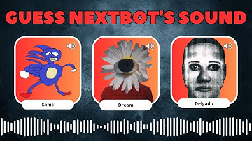 Guess the NEXTBOTS SOUND #2 | Roblox Nico