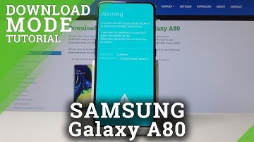 How to Enable Download Mode in Samsung Galaxy A80 - Quit Download Mode