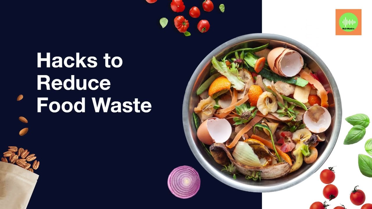 Hacks to reduce food wastage II खाने की बर्बादी कम करने के लिए 5 आसान तरीके