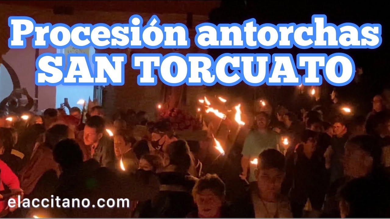 🔥 Procesión de la antorchas SAN TORCUATO 2022 en FACE RETAMA 🔥