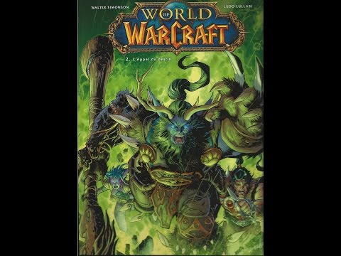 World Of Warcraft 2. L'appel du destin