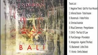 Underdog society bali # 2 (1999) full album