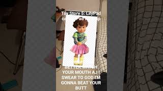 Toy Story 5: LilyPad called iPad a fat crap #funny created by Aj Bigsmoke