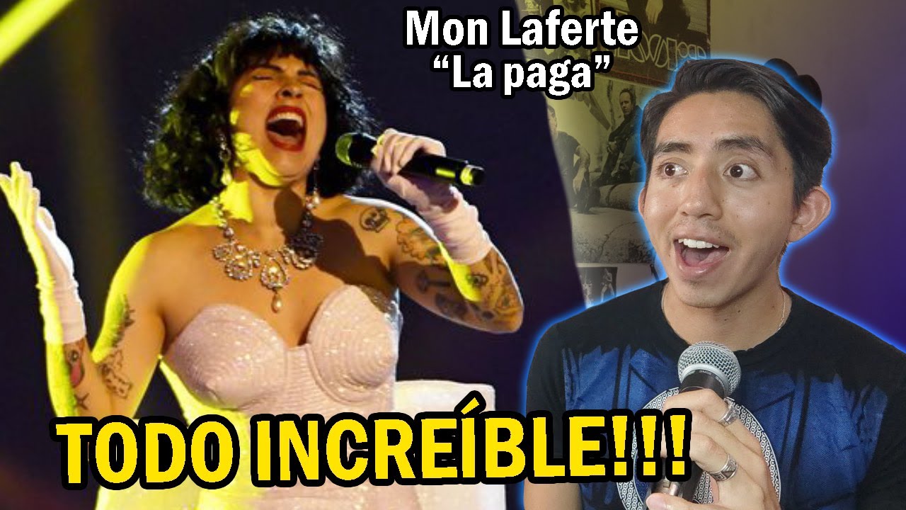 Reacciono y Analizo a MON LAFERTE - LA PAGA (en vivo Homenaje a JUANES)