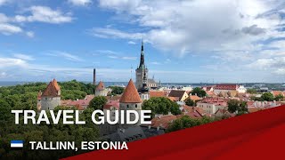 Travel guide for Tallinn, Estonia