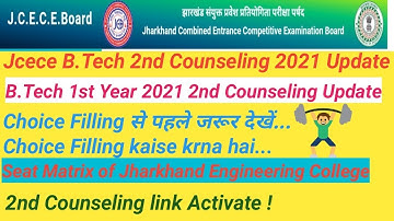 Jcece BTech 2021 2nd Round Choice Filling Link Update / Jcece BTech 2nd Round of Counseling Notice