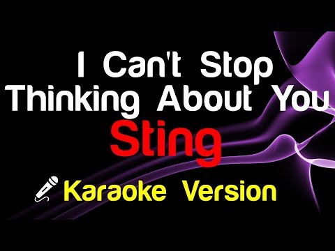 🎤 Sting - I Can't Stop Thinking About You (Karaoke Version)