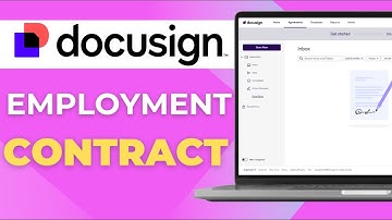 How to Create an Employment Contract on DocuSign com Full 2025 Guide