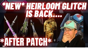 Apex Legends - Heirloom Glitch HAS RETURNED | Full Tutorial