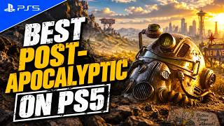 Best POST-APOCALYPTIC Games on Ps4 and Ps5 in 2026