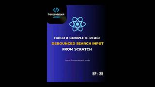 𝐁𝐮𝐢𝐥𝐝 𝐚 𝐂𝐨𝐦𝐩𝐥𝐞𝐭𝐞 𝐑𝐞𝐚𝐜𝐭 𝐃𝐞𝐛𝐨𝐮𝐧𝐜𝐞𝐝 𝐒𝐞𝐚𝐫𝐜𝐡 𝐈𝐧𝐩𝐮𝐭 𝐅𝐫𝐨𝐦 𝐒𝐜𝐫𝐚𝐭𝐜𝐡 ⚛️