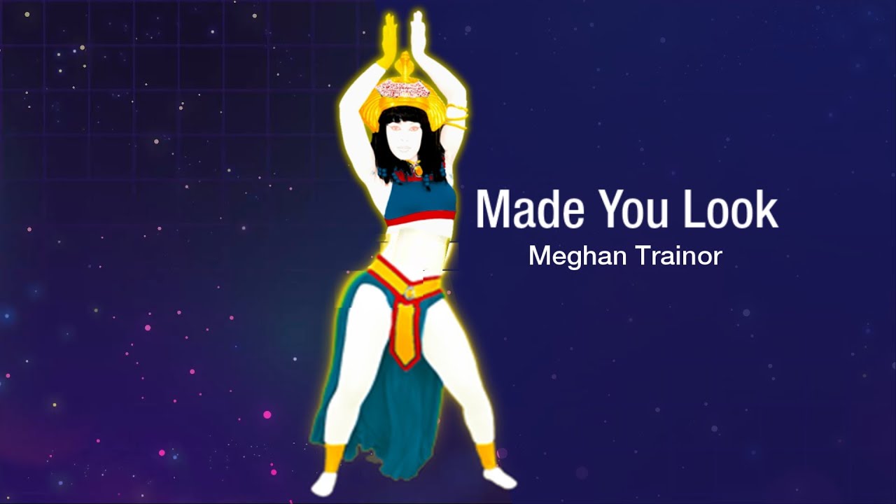 Just Dance Made You Look By Meghan Trainor Fanmade Mashup YouTube