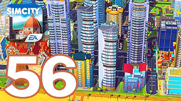 SimCity BuildIt - Gameplay Walkthrough Episode 56 (iOS, Android)
