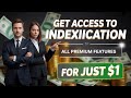 Indexification Group Buy | Unlimited Access | Cheap 2025 | All Premium Options | For Just $1