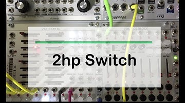 2hp Switch Demo
