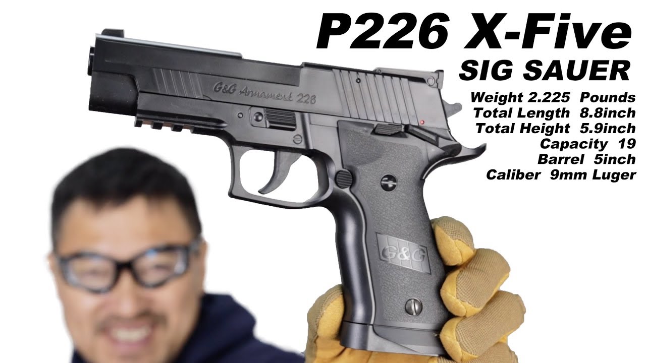 SIG SAUER P226 X-FIVE GG G226 エアコッキングエアガン マック堺 エアガンレビュー - YouTube