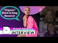 Nandi Madida Interview | Black Is King, Beyoncè, "Organic", Woman's Rights & More!