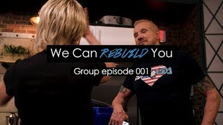 We Can Rebuild You - Group Episode 1 - Restoring Hope