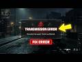How to Fix Transmission Error in Call of Duty (FAST &amp; EASY FIX 2026)