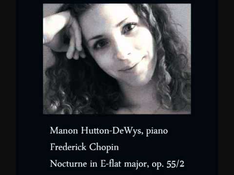 Manon Hutton-DeWys plays Chopin Nocturne op. 55 no...