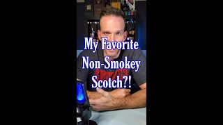 My Favorite Non-Smokey (Unpeeted) Scotch #whisky #scotch #whiskey