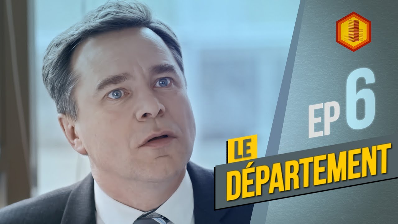 LE DÉPARTEMENT - Ep 6 (S2)  - L’urgence