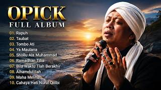 OPICK TERBAIK 🤲 TAUBAT • RAPUH • TOMBO ATI | LAGU RELIGI PALING MENYENTUH HATI