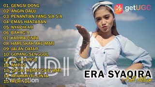 Era Syaqira - Gengsi Dong | Full Album