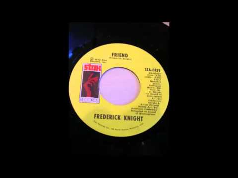 FREDERICK KNIGHT FRIEND