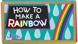 How To Make A Rainbow