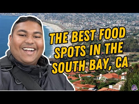 MUST TRY FOOD SPOTS IN THE SOUTH BAY CA
