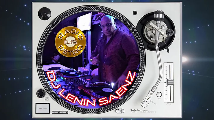 Gracias al Dj Lenin Saenz Dj Radio DJ's Retro "La ...