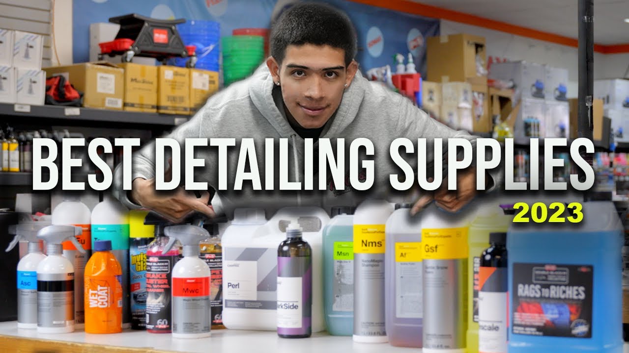 BEST DETAILING SUPPLIES OF 2023?? -TOPCLASSDETAIL 