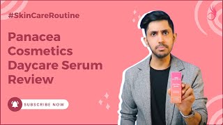 Panacea cosmetics daycare serum review | Khooobsooorat Unbiased Beauty Review screenshot 5