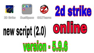 2d strike new script