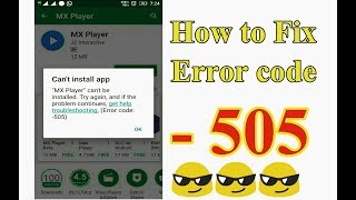 Error code 505 How to fix it with play store