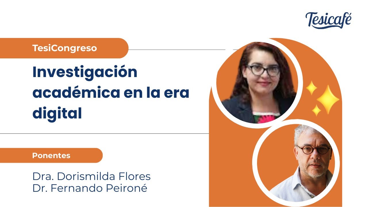 🔎 Investigación académica en la era digital | TesiCongreso