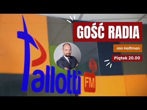 GOŚĆ RADIA | JAN HOFFMAN